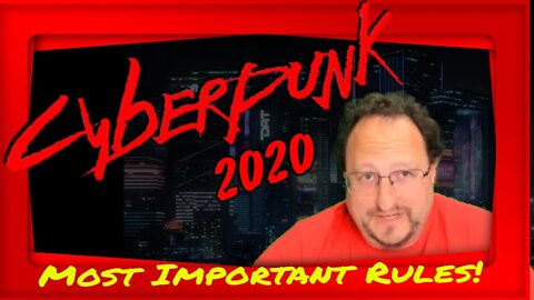 MOST IMPORTANT 4 Rules In Cyberpunk 2020 - This All That (Really) Matters!