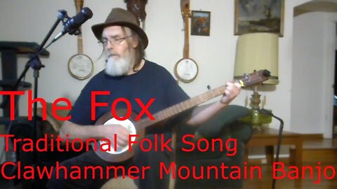 The Fox / Traditional Folk Song / Clawhammer Banjo