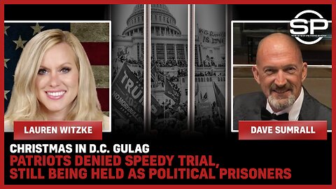 Christmas In D.C. Gulags Patriots Denied Speedy Trial, STILL Being Held As Political Prisoners