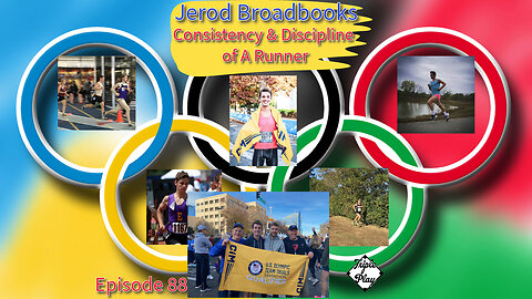Jerod Broadbooks Consistency & Discipline Of A Runner Episode 88