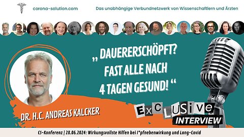 Dauererschöpft? Fast alle nach 4 Tagen gesund | Dr. h.c. Andreas Kalcker | 28.06.2024