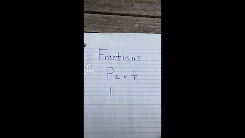 Fractions part 1