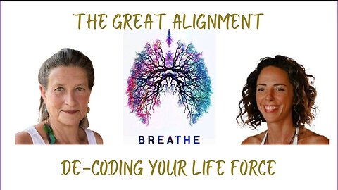 The Great Alignment: Episode #06 De-Coding Your Inner Life Force