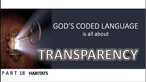 God's Coded Language Part 18 The sky, the land and the sea each have a role in God's coded language.