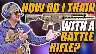 How To Train With Your Battle Rifle