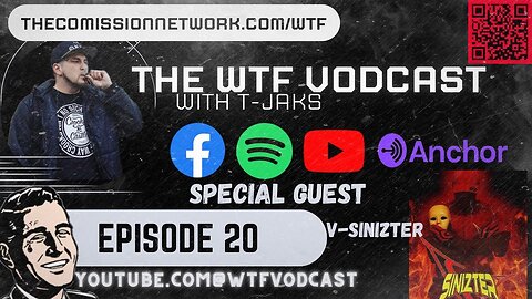 The WTF Vodcast EPISODE 20 - Featuring V Sinizter