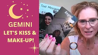 GEMINI ♊💖LET'S KISS & MAKE-UP! 💋🤯SOMEONE HAS REGRETS AND APOLOGIES💖GEMINI LOVE TAROT💝