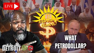 Global "Gold Window" Re-Opened: What About the PetroDollar? | Thursday Morning Check-In