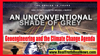 💥 "UNconventional Grey" - A Documentary About Damage Caused by Govt Funded Geoengineering/Weather Warfare Programs * More Info 👇