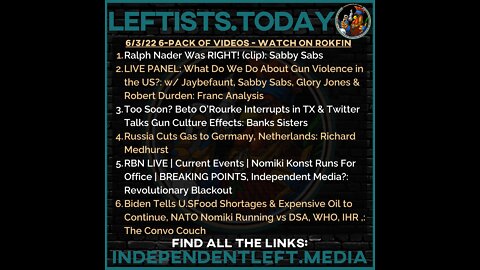Ralph Nader Was RIGHT! | PANEL: What Do We Do About Gun Violence in the US? | 6/3 leftists.today