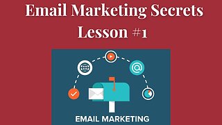 Email Marketing 101 Lesson #1