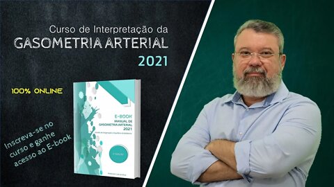 AULA 01 GASOMETRIA NA INSUFICIÊNCIA RESPIRATÓRIA PARTE 1