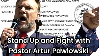 Stand up and Fight with Pastor Artur Pawlowski
