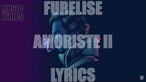 furelise - amoriste II (lyrics)