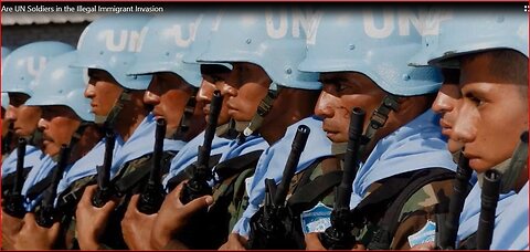 Are UN Soldiers in the Immigrant Invasion ???