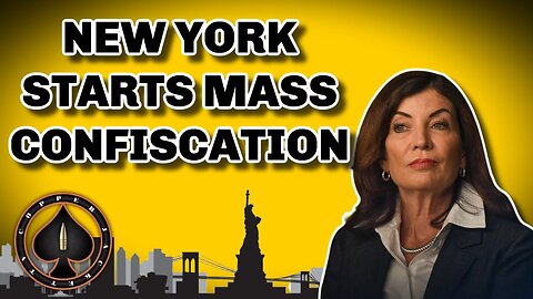 NY Starts Mass Confiscation Via Executive Order( 26 oct 2022)