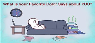What Your Favorite Color Says About You? Watch This!!!