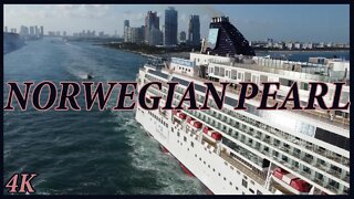 Norwegian Pearl Departs Port of Miami - 4K