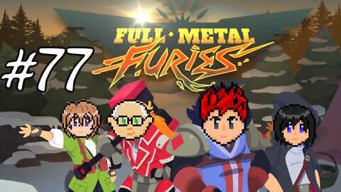 Full Metal Furies #77: All Hail The King