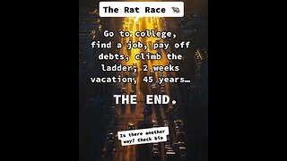 Is the rat race the goal?