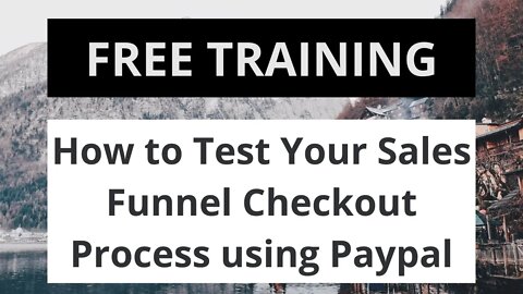 How to Test Your Sales Funnel Checkout Process using Paypal - Optimize Press Tutorial (Part 4b)