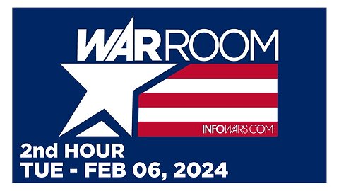 WAR ROOM [2 of 3] Tuesday 2/6/24 • LAURA LOOMER UNLEASHED, News, Reports & Analysis • Infowars