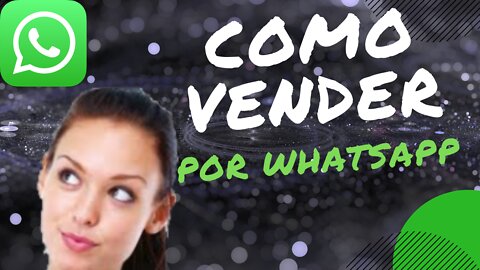 Cómo Vender más con WhatsApp