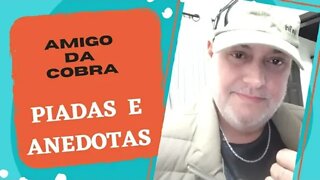 PIADAS E ANEDOTAS - AMIGO DA COBRA - #shorts