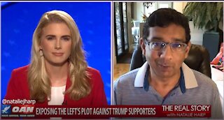 The Real Story - OAN Political Persecution with Dinesh D'Souza