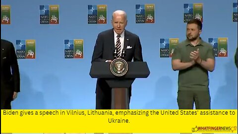 Biden gives a speech in Vilnius, Lithuania, emphasizing the United States' assistance to Ukraine.