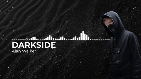 Darkside - Alan Walker | #Darkside | @UltimateSoundsOfficial
