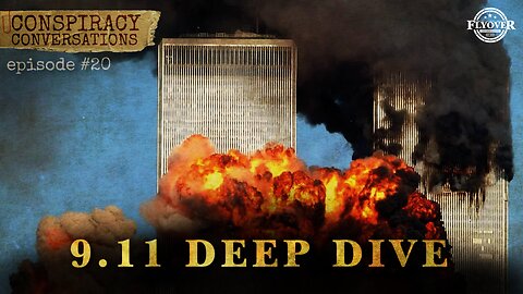 9.11 | Structural Architect Destroys 9.11 Narrative - Conspiracy Conversations (EP #20) with David Whited + Richard Gage