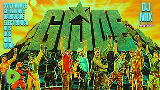 Friday Night Synthwave 80s 90s Electronica and more DJ MIX Livestream G.I.JOE Edition