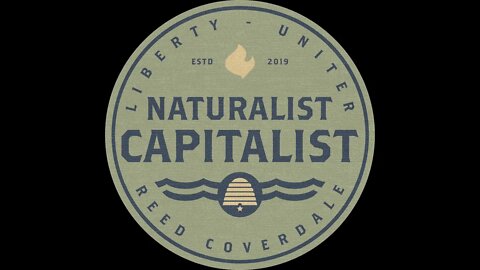 Naturalist Capitalist Trailer #3