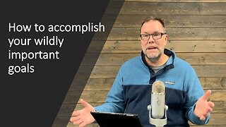 Ignite Movements Episode 24 - Accomplishing your wildly important goals