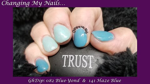 EP0012. Changing My Nails from OPI: How Is Your Great Dane to GHDips 141 Blue Haze and 082 Blue-Yond