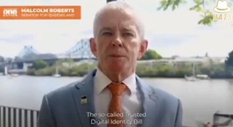 Australian Senator Malcolm Roberts Speaks Out Against the Digital Identity Bill