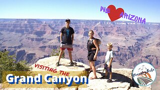 We visit the Grand Canyon