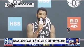 Kyrie Irving: "I gave up $100 mil to stay unvaxxed"