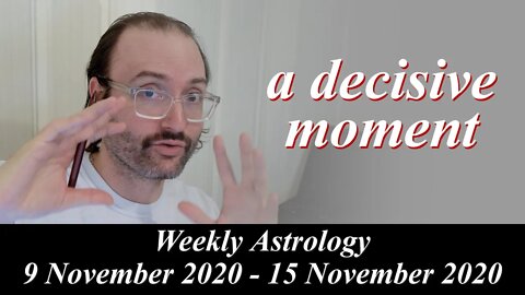 The Gates are Opening | Weekly Astrology 9 - 15 November 2020