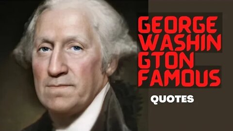 Top Famous Men George Washington Military Quotes 2022 || English || Ranjan Quotes