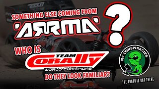 👽Another ARRMA For 2019? I think So. Who Is Team Corally? Look like ARRMA? 👽 RC Conspiracies 13