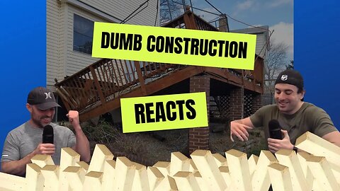 Reacting To The Worst Construction Builds Ever