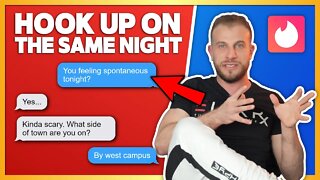 How To Get a Same Night Hookup On Tinder (Full Tutorial)