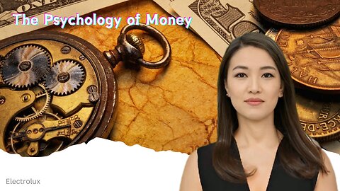 The Psychology of Money: Understanding Your Financial Behavior