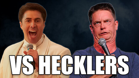 Comedians VS Hecklers | #24
