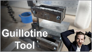 Guillotine Tool. No idea if it will work!