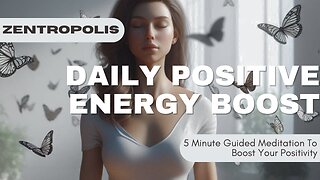 5 Minute Guided Meditation Daily Positive Energy Boost