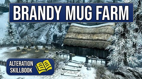 Brandy Mug Farm - Skyrim Explored