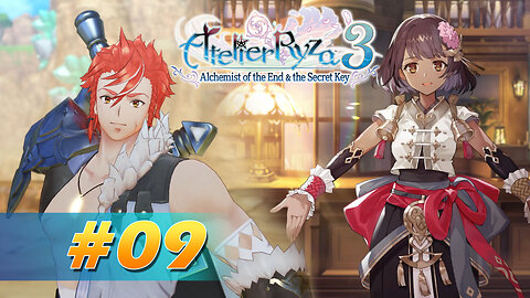 Atelier Ryza 3: Alchemist of the End & the Secret Key Part 9 - Come Into My Arms!